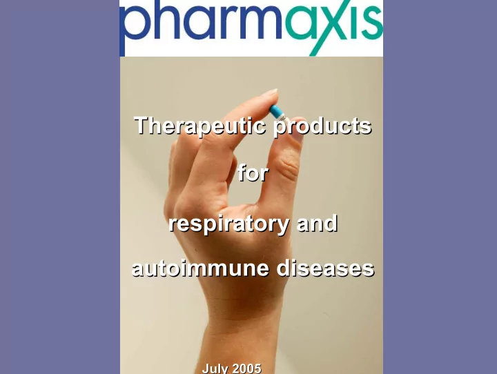 therapeutic products therapeutic products for for