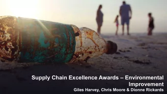 Supply Chain Excellence Awards  Environmental  Improvement  Giles Harvey, Chris Moore &amp;