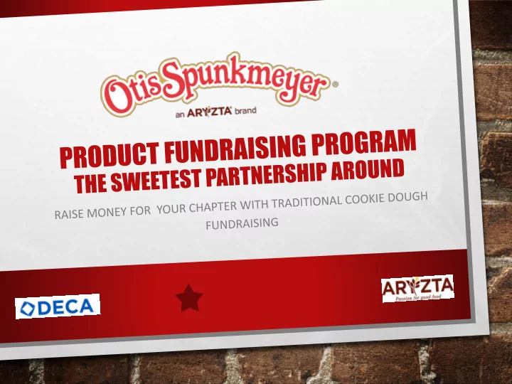 otis spunkmeyer and deca