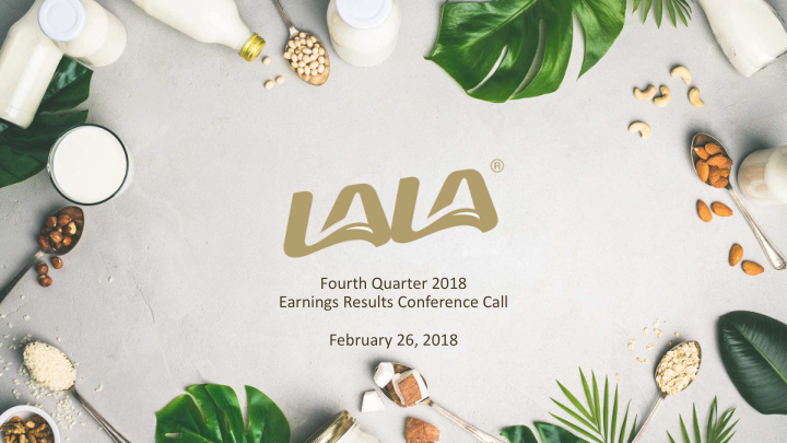 fourth quarter 2018 earnings results conference call