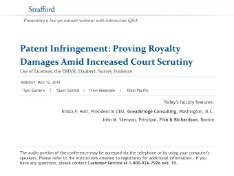 Patent Infringement: Proving Royalty  Damages Amid Increased Court Scrutiny  Use of Licenses, the