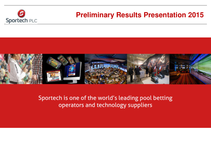 preliminary results presentation 2015