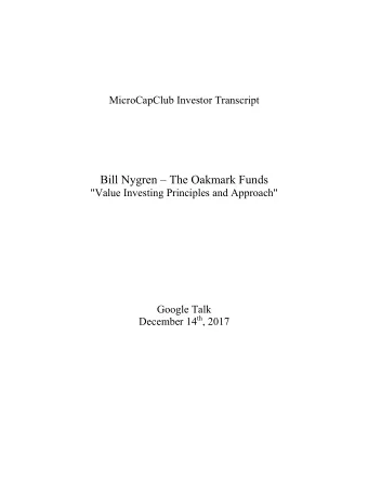 Bill Nygren  The Oakmark Funds  &quot;Value Investing Principles and Approach&quot;  Google Talk