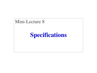 Specifications  Recall: The Python API  Function  name  Possible arguments  Module  What the