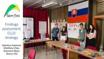 Findings  assessment  CLLD  strategy  Salomon Espinosa  Matthieu Chau  Itayosara Rojas  Yeonui Cho