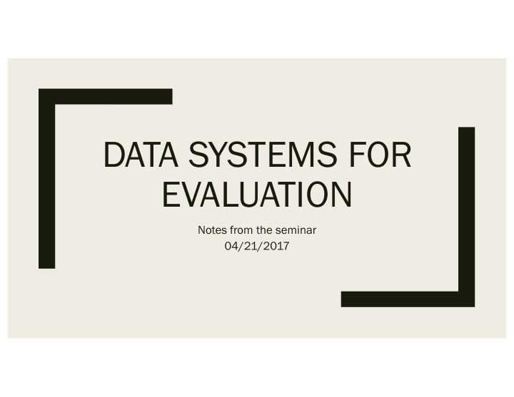 data systems for evaluation