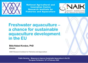 Freshwater aquaculture   a chance for sustainable  aquaculture development  in the EU  Bla