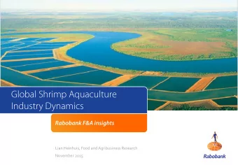 Global Shrimp Aquaculture  Industry Dynamics  Rabobank F&amp;A insights  Lian Heinhuis, Food and