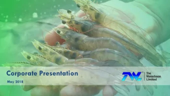 Corporate Presentation  May 2018  Safe Harbour Statement:  Certain statements in this presentation