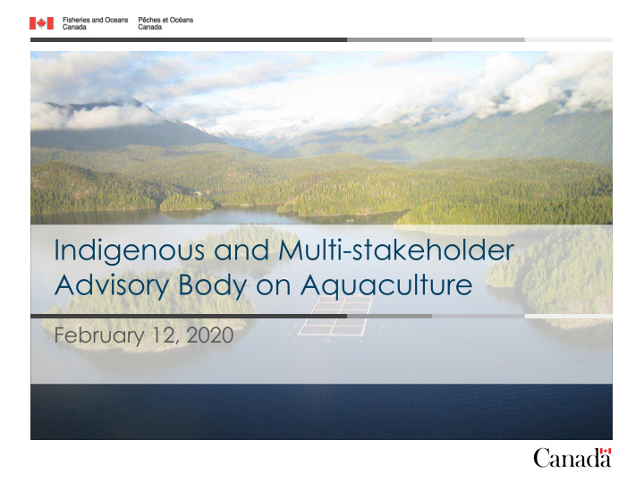 indigenous and multi stakeholder advisory body on