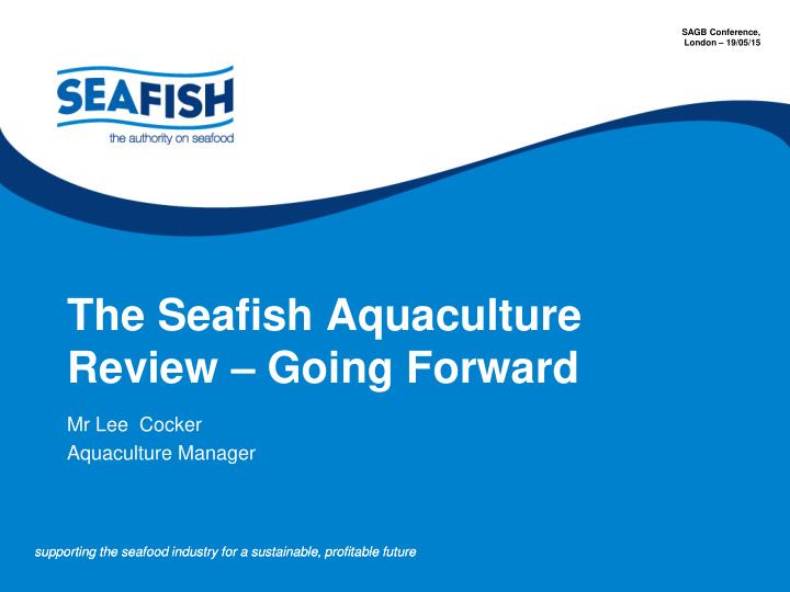 the seafish aquaculture