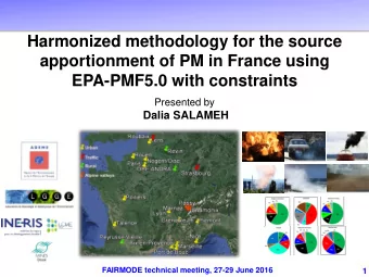 Harmonized methodology for the source  apportionment of PM in France using  EPA-PMF5.0 with
