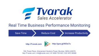 Real Time Business Performance Monitoring  Save Time  Reduce Cost  Increase Productivity