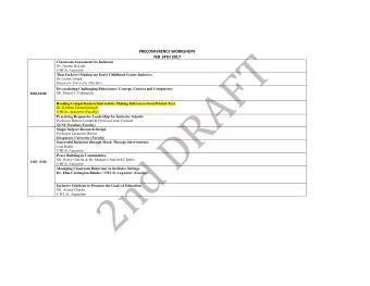 PRECONFERENCE WORKSHOPS  FEB 14TH 2017  Classroom Assessment for Inclusion  Dr. Jerome DeLisle