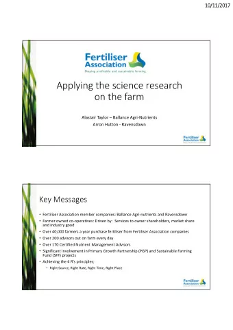 Applying the science research  on the farm  Alastair Taylor  Ballance AgriNutrients  Arron