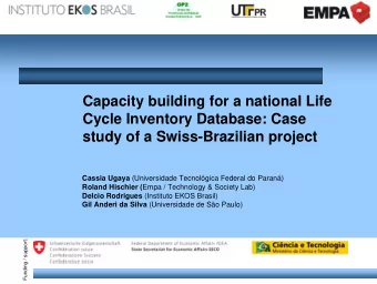 Capacity building for a national Life  Cycle Inventory Database: Case  study of a Swiss-Brazilian