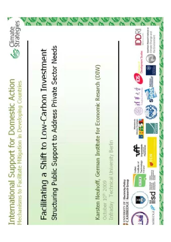 INTERNATIONAL SUPPORT FOR DOMESTIC ACTION  INTERNATIONAL SUPPORT FOR DOMESTIC ACTION  Outline