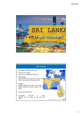 SRI LANK  SRI LANKA  Trade and Investment  Trade and Investment  Opportunities  Opportunities  SRI