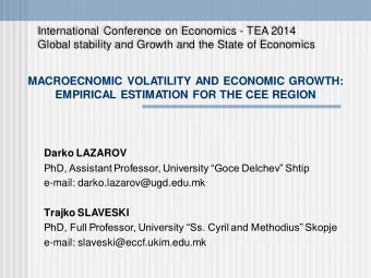 International Conference on Economics - TEA 2014  Global stability and Growth and the State of