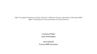 Courtney Phillips  Leap Technologies  John Edwards  Process NMR Associates  Residual Fluidized