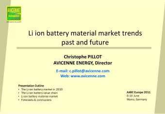 Li ion battery material market trends  past and future  Christophe PILLOT  AVICENNE ENERGY,