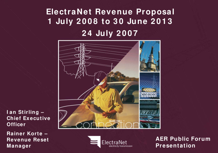 electranet revenue proposal 1 july 2 0 0 8 to 3 0 june 2