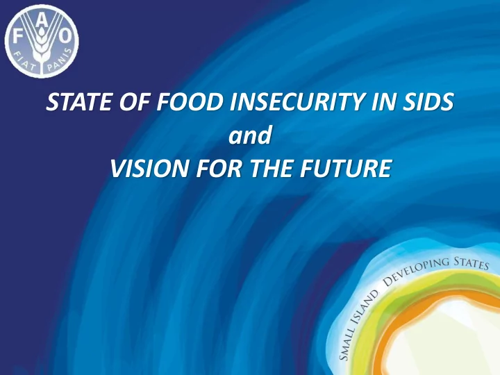 state of food insecurity in sids