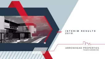 I N T E R I M  R E S U L T S  2 0 1 9  6  M O N T H S  H I G H L I G H T S    Solid property