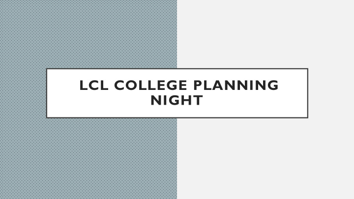 lcl college planning night for i know the plans i have