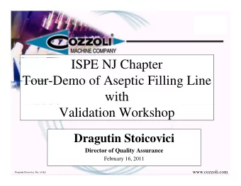 ISPE NJ Chapter  Tour Demo of Aseptic Filling Line  Tour-Demo of Aseptic Filling Line  with