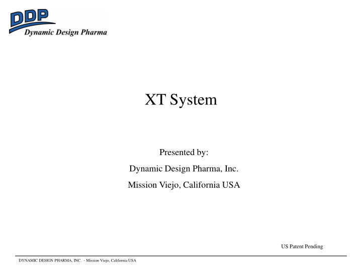 xt system