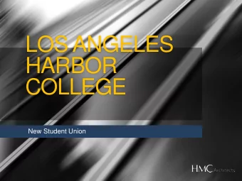 LOS ANGELES  HARBOR  COLLEGE  New Student Union  New Student Union  First Floor  New Student Union