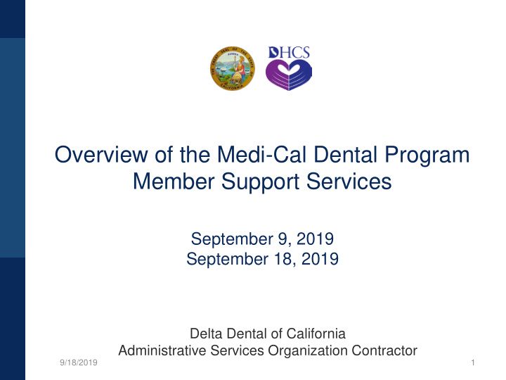overview of the medi cal dental program member support