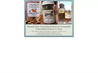 Beyond Fresh: Expanding Markets for Sustainable  Value-added Products in Texas Texas Organic