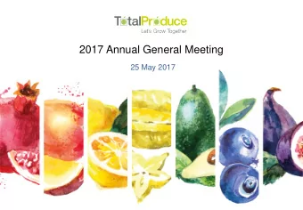 2017 Annual General Meeting  25 May 2017  2017 Annual General Meeting  Forward-Looking Statement