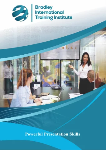 Powerful Presentation Skills  Course overview  an effective system of feedback, which will enable