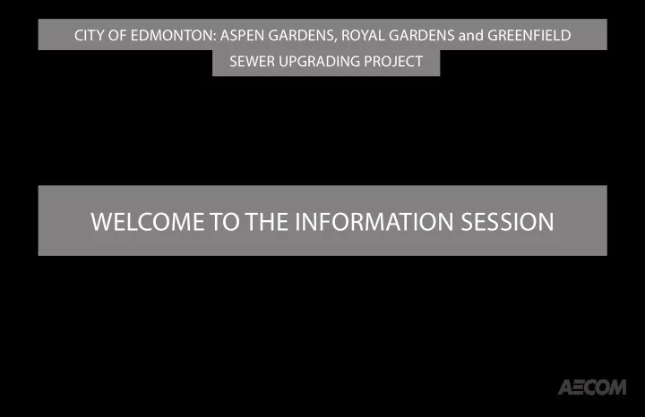 welcome to the information session