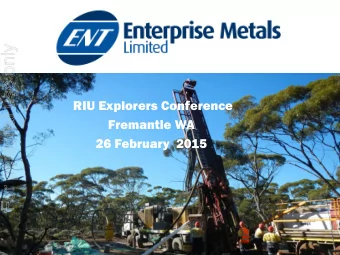 For personal use only  RIU Explorers Conference  Fremantle WA  26 February  2015  Important