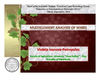 Violeta Ivanova  Violeta Ivanova-  -Petropulos  Petropulos  Faculty of Agriculture, University