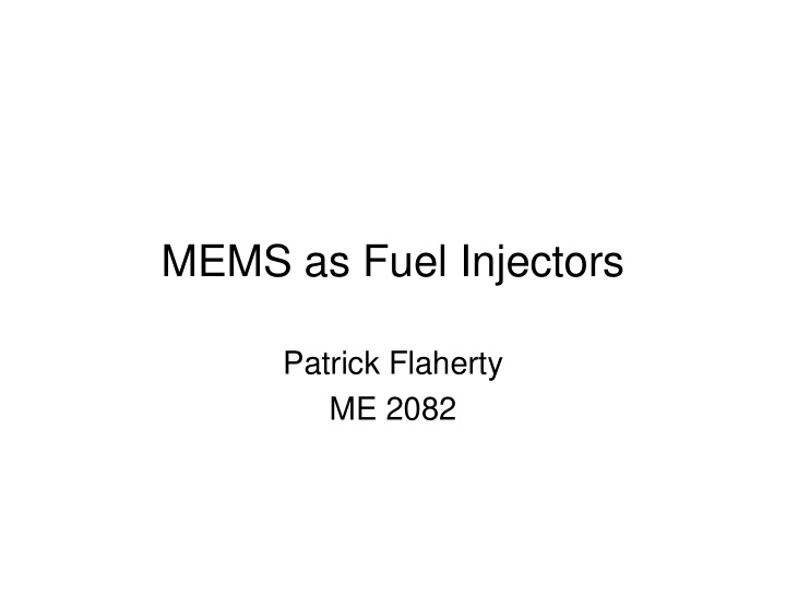 mems as fuel injectors