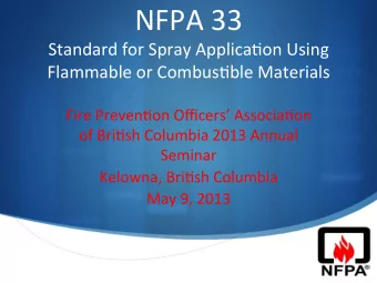 NFPA  33      Standard  for  Spray  Applica4on  Using   Flammable  or