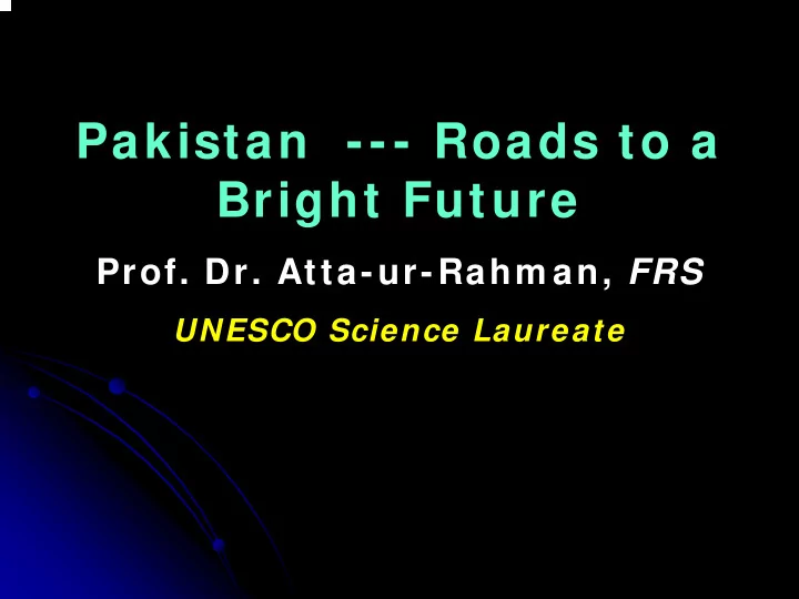 pakistan roads to a bright future