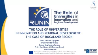 IN INNOVATION AND REGIONAL DEVELOPMENT:  THE CASE OF ROGALAND REGION  Utku Ali Rza Alpaydn