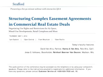 Structuring Complex Easement Agreements  in Commercial Real Estate Deals  Negotiating Use Rights