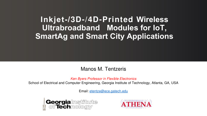 inkjet 3d 4d printed wireless ultrabroadband modules for