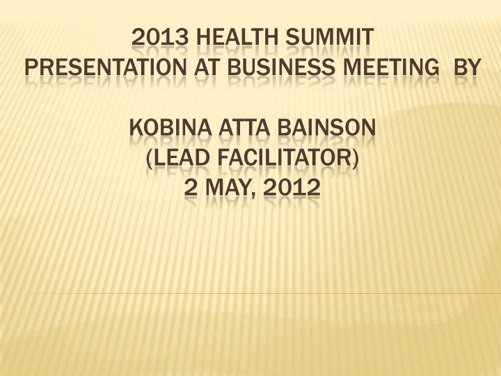 2013 health summit presentation at business meeting by