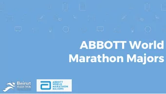 ABBOTT World  Marathon Majors  2  To provide global leadership in elite and  mass participation