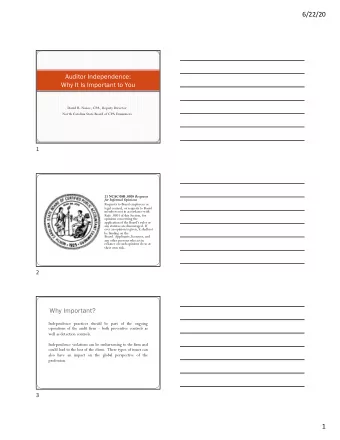 6/22/20  Auditor Independence:  Why It Is Important to You  David R. Nance, CPA, Deputy Director