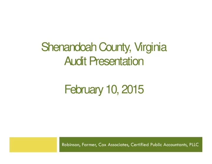 shenandoah county virginia audit presentation february 10