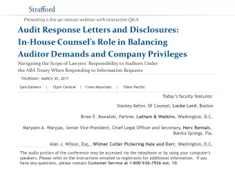 Presenting a live 90-minute webinar with interactive Q&amp;A  Audit Response Letters and